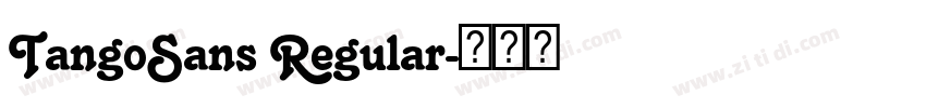 TangoSans Regular字体转换